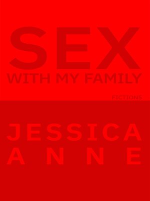 cover image of Sex With My Family